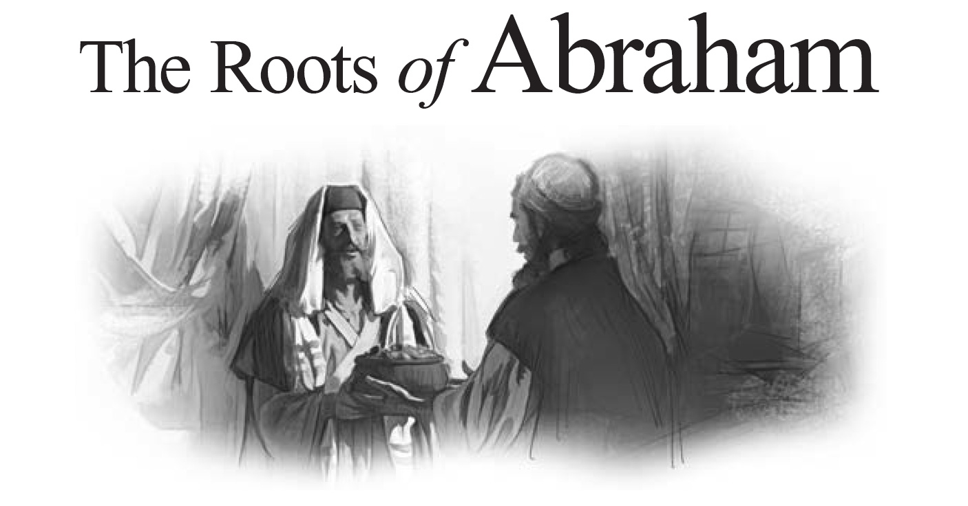 The Roots of Abraham