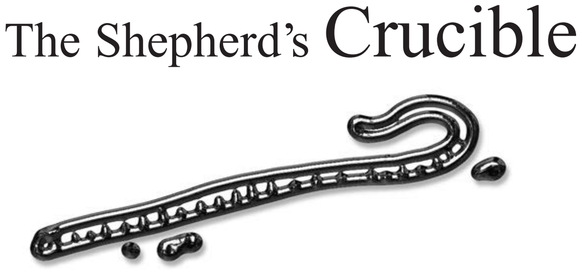 The Shepherd’s Crucible