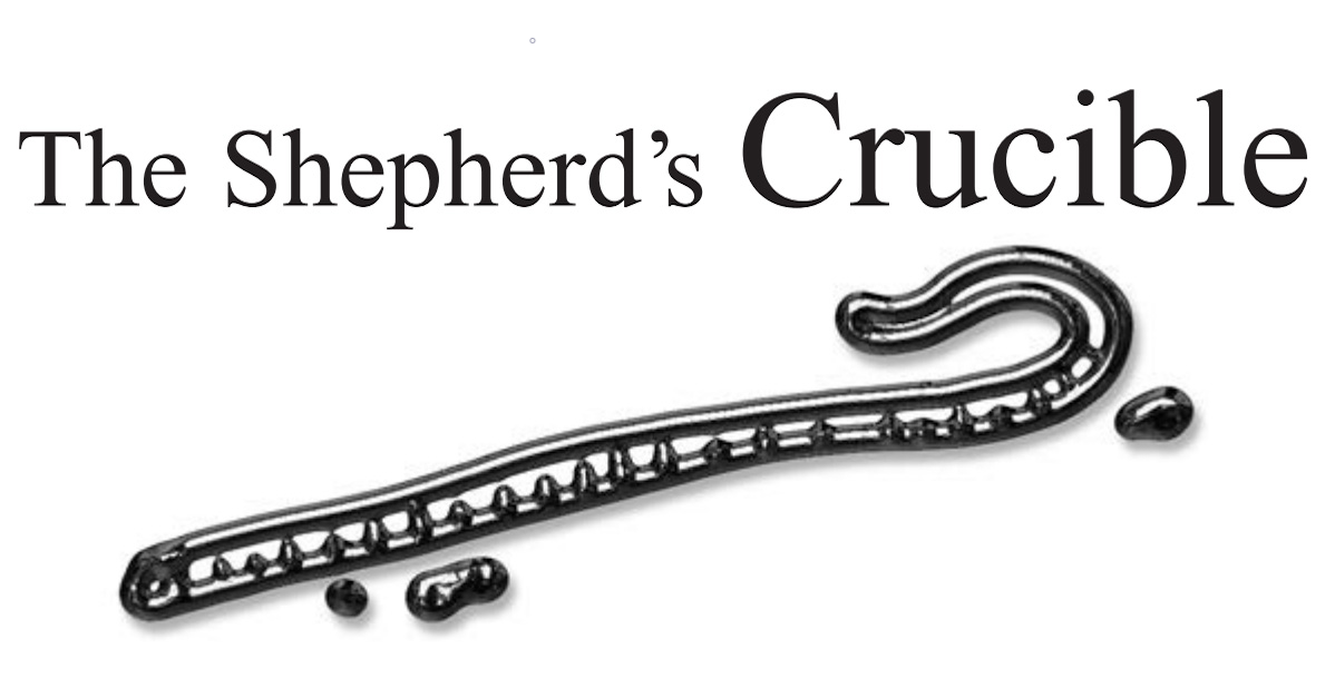 The Shepherd’s Crucible