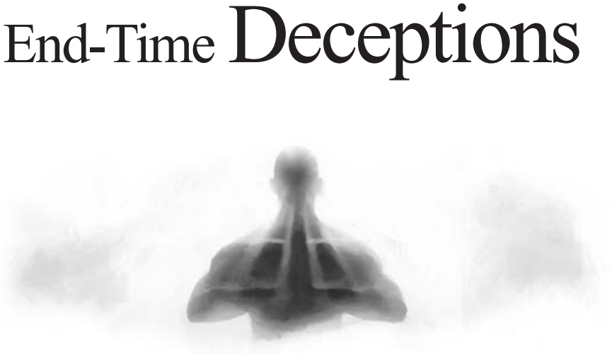 End-Time Deceptions