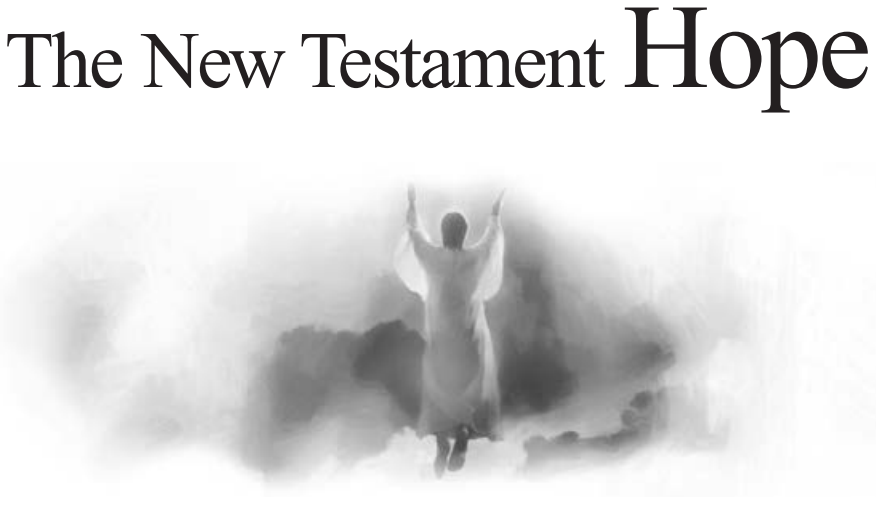 The New Testament Hope