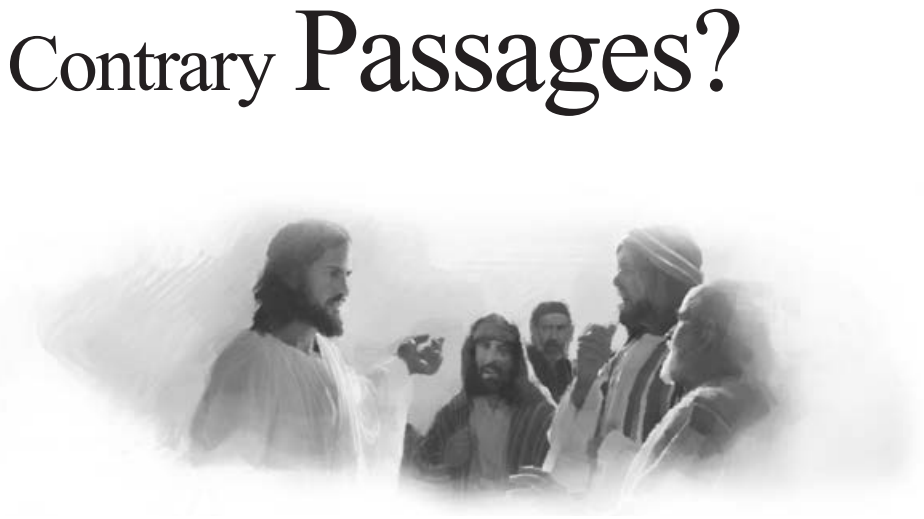 Contrary Passages?