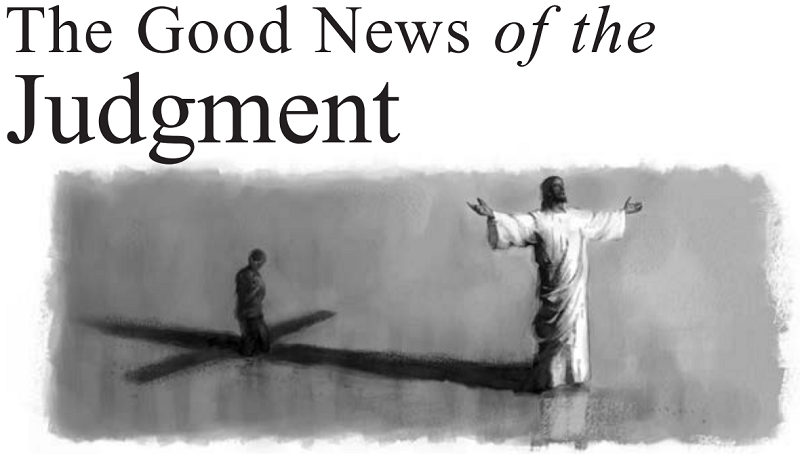 The Good News of the Judgment
