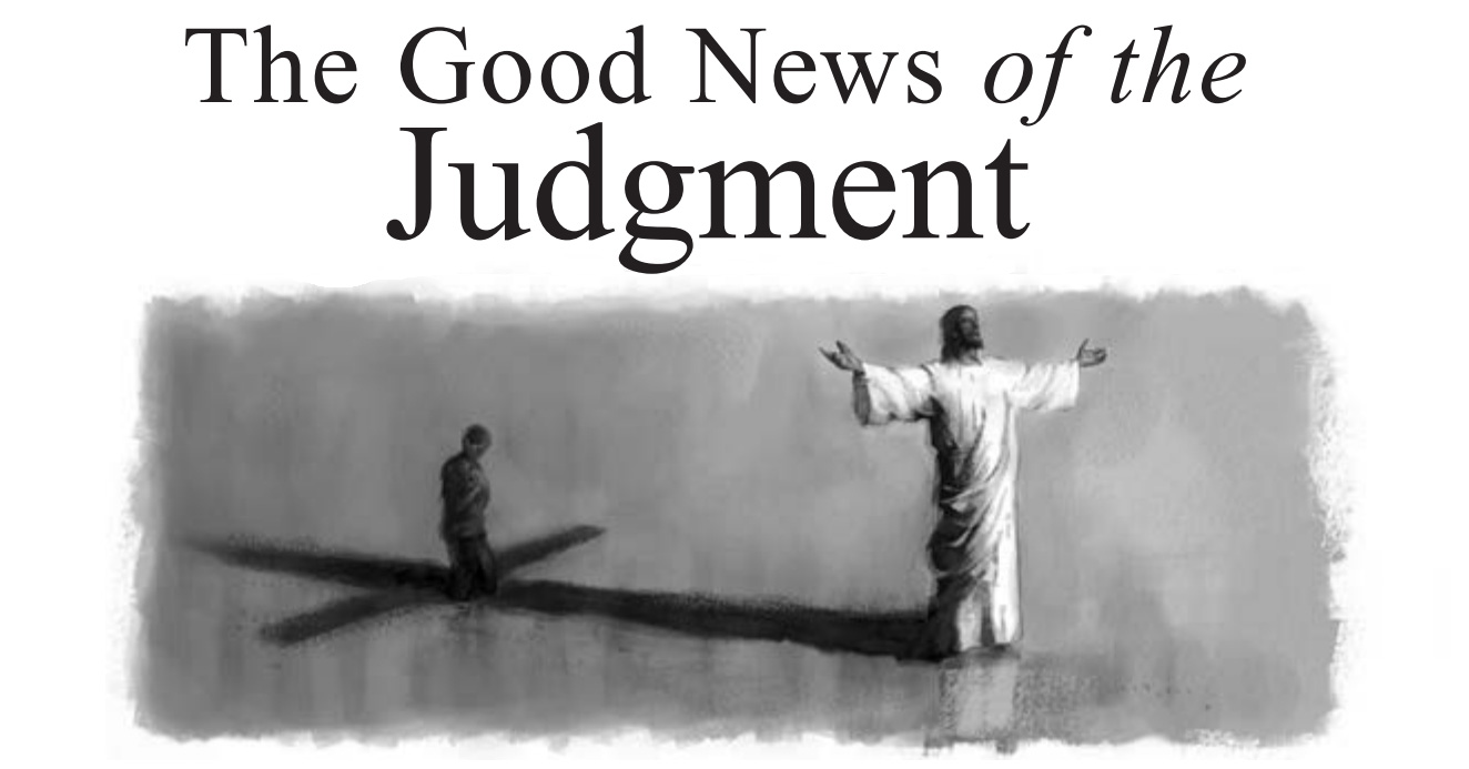 The Good News of the Judgment