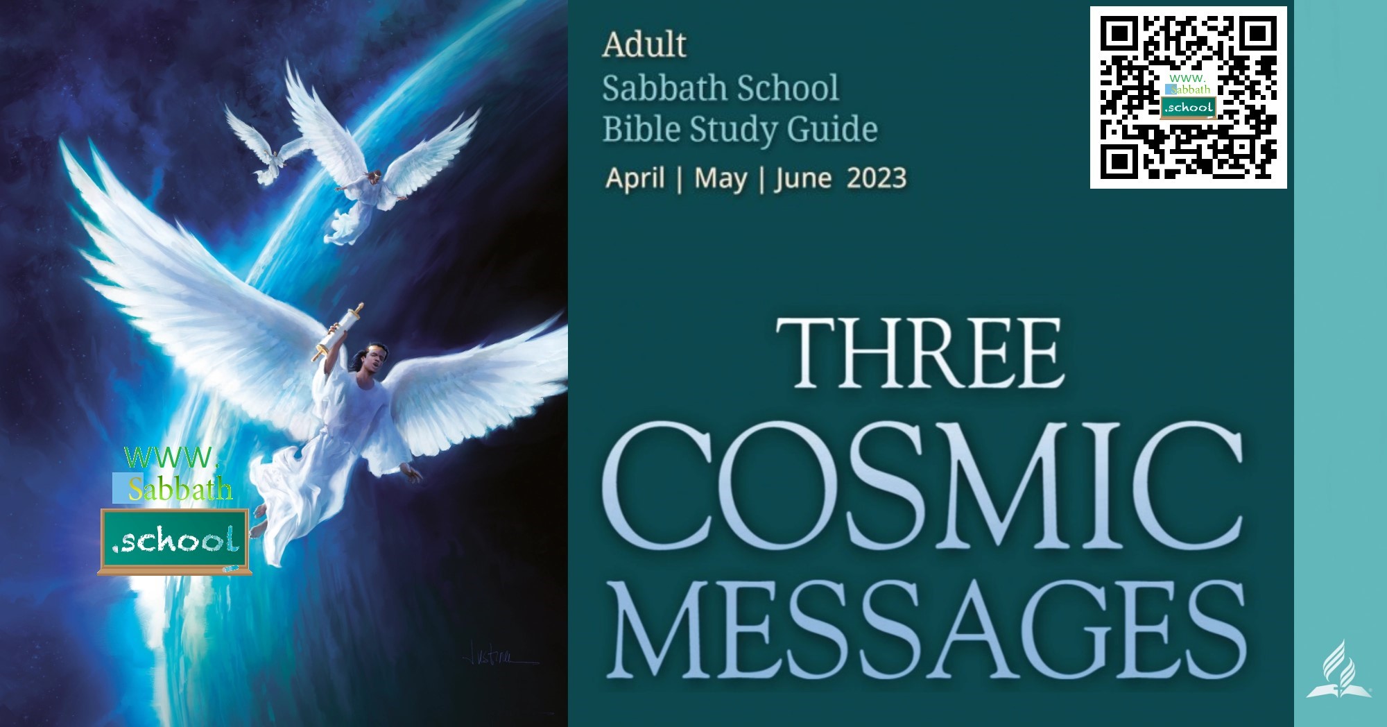 Three Cosmic Messages (2nd Quarter 2023) - Sabbath School Lesson Quarterly. Quarterly lesson for in-depth Bible study of Word of God.