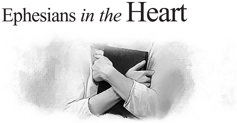 Ephesians in the Heart