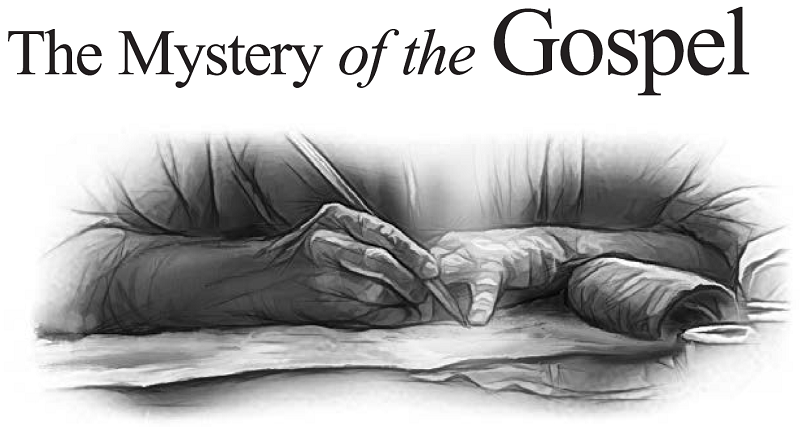 The Mystery of the Gospel