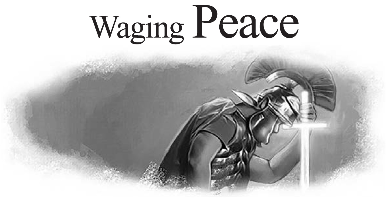 Lesson 13: Waging Peace (3rd Quarter 2023) - Sabbath School Weekly Lesson. Weekly lesson for in-depth Bible study of Word of God.