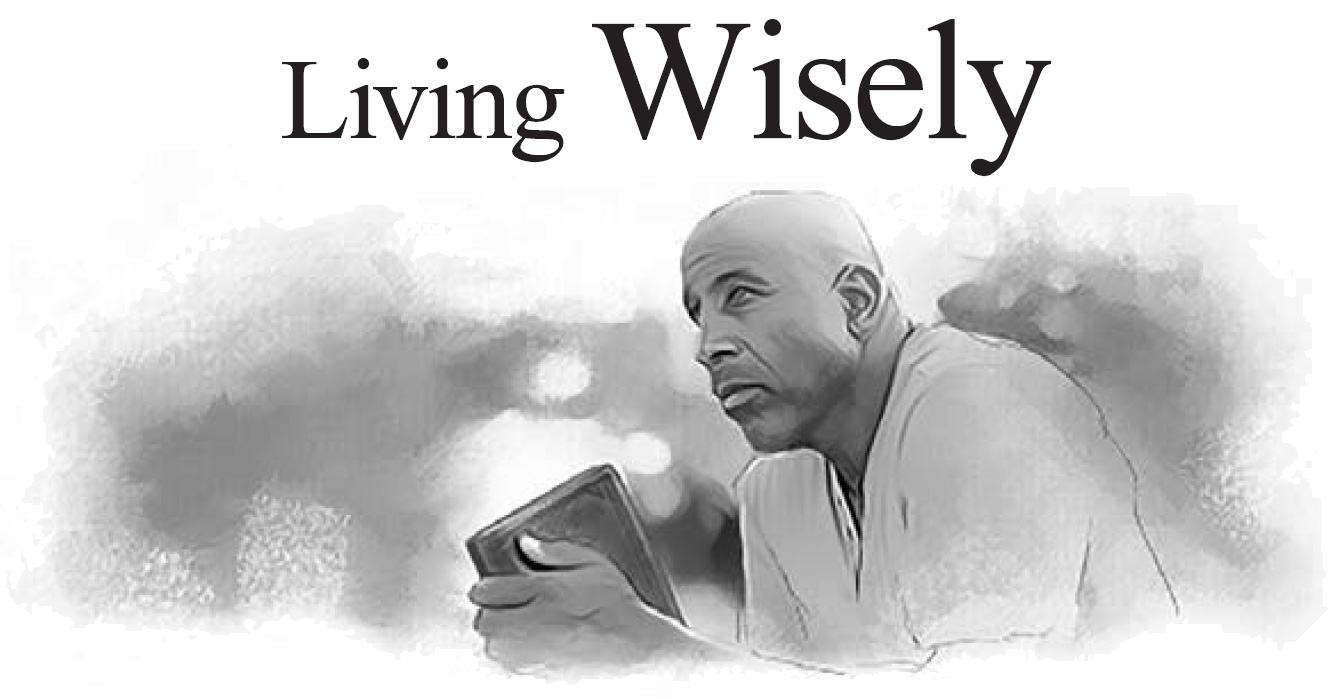 Living Wisely