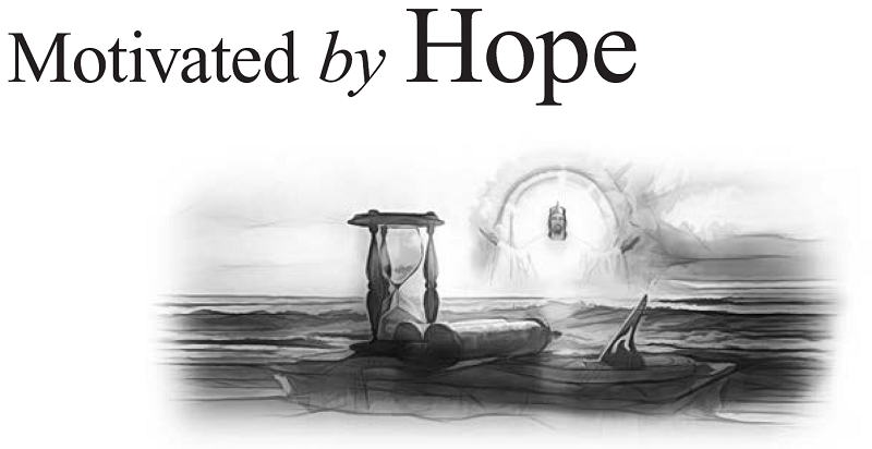 Motivated by Hope