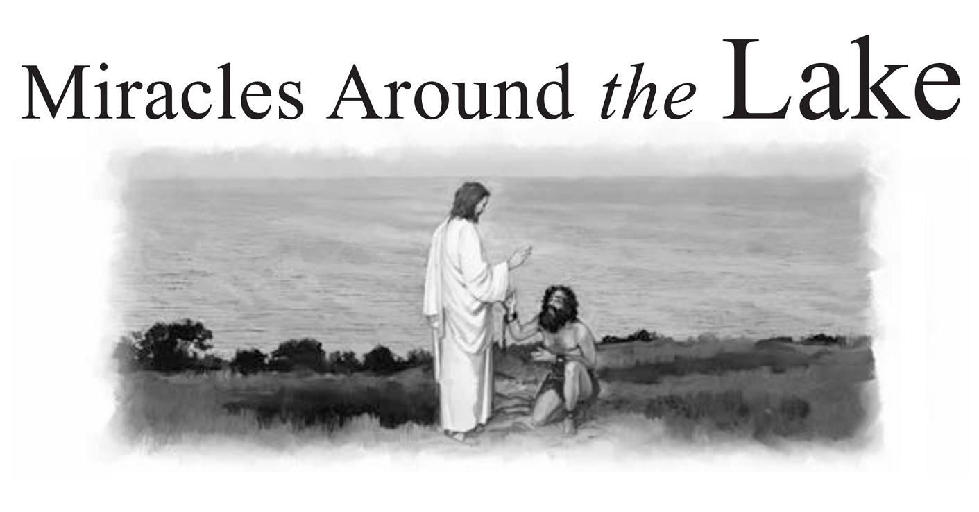 Miracles Around the Lake