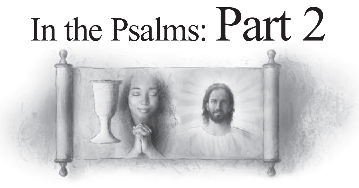 In the Psalms: Part 2