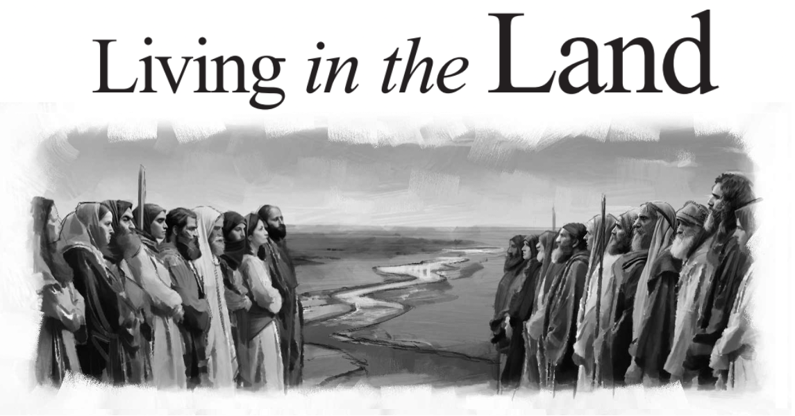 Living in the Land