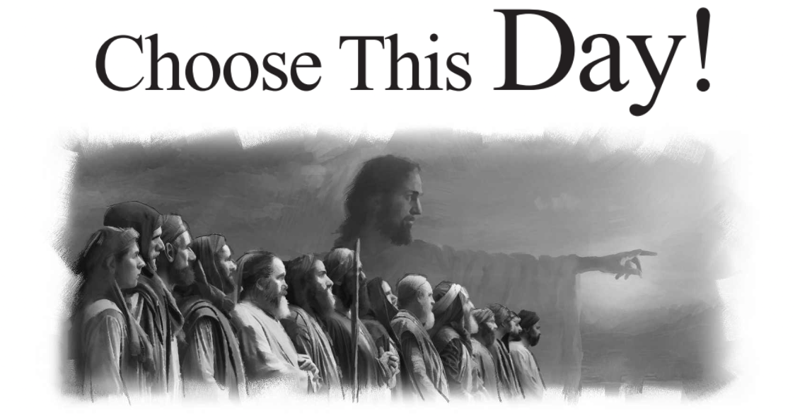 Choose This Day!