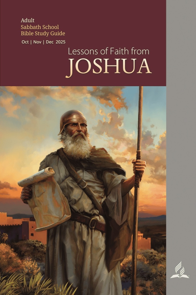 The Lessons of faith from Joshua (4th Quarter 2025)