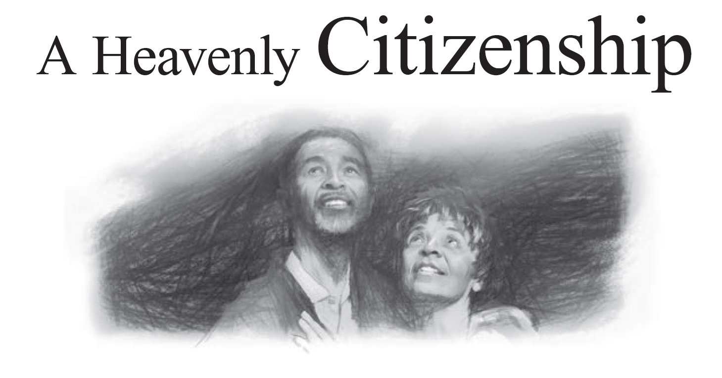 A Heavenly Citizenship