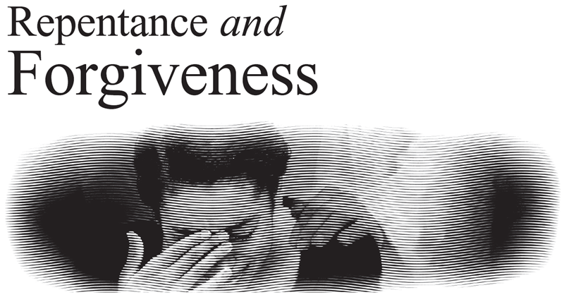 Repentance and Forgiveness