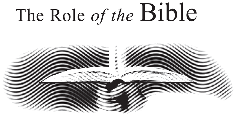 The Role of the Bible