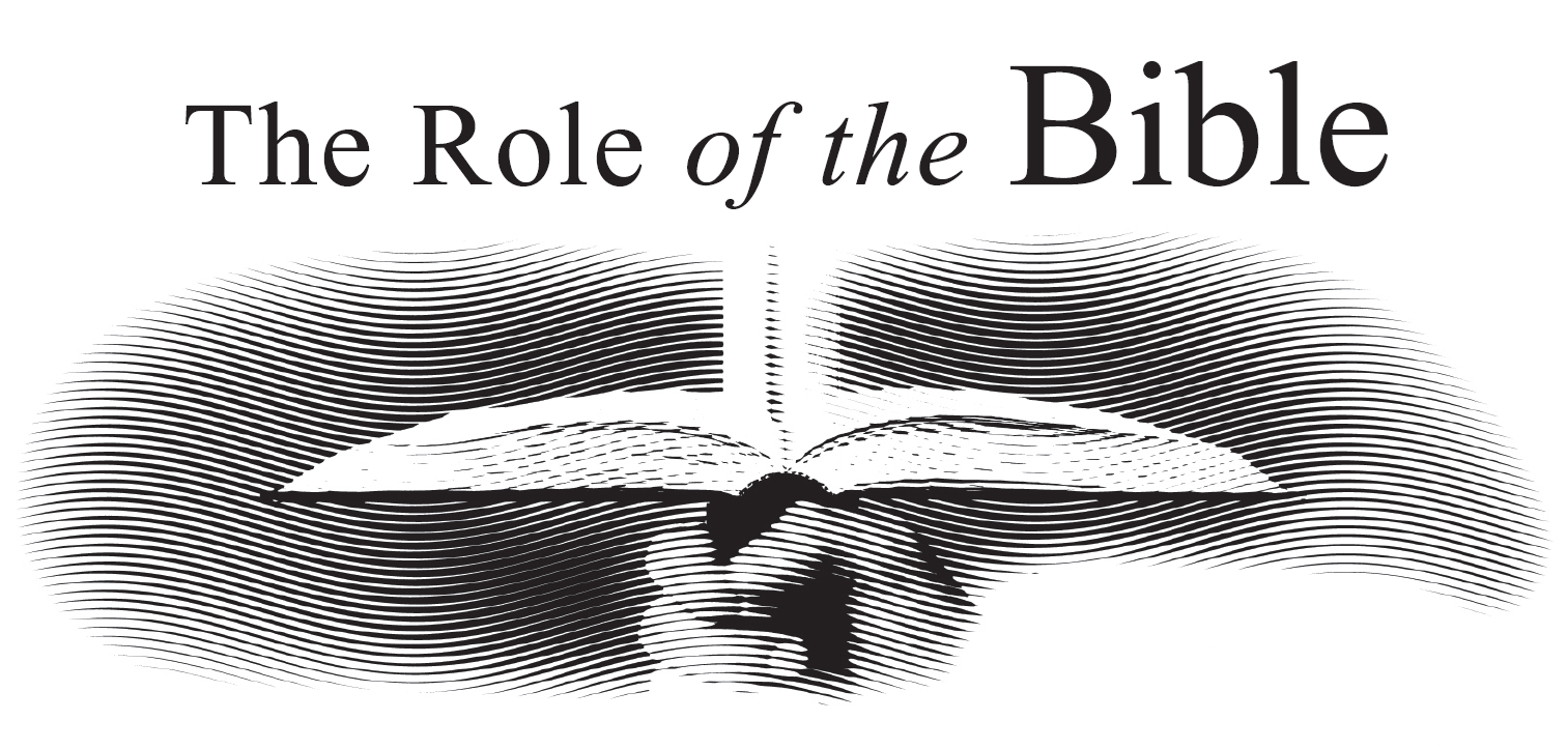 The Role of the Bible