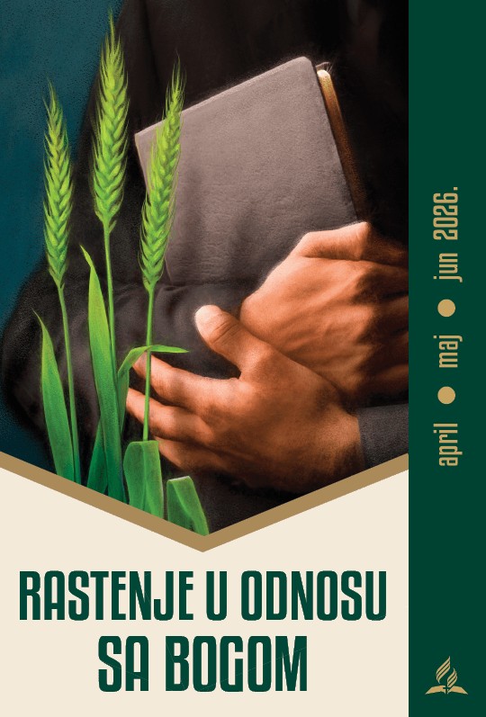 Rastenje u odnosu sa Bogom (2-go tromesječje 2026. g.)