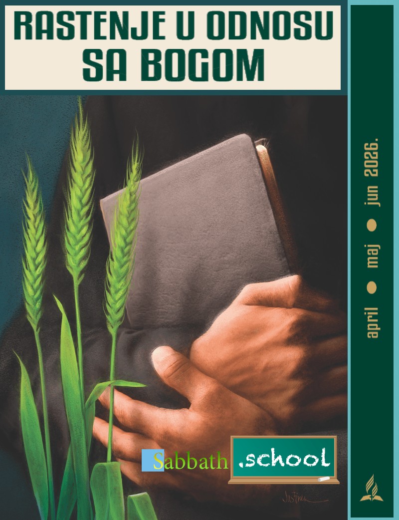 Rastenje u odnosu sa Bogom (2-go tromesječje 2026. g.)