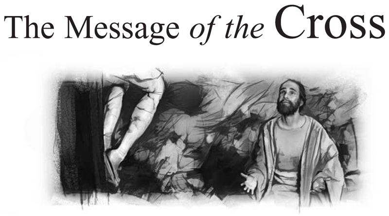 The Message of the Cross
