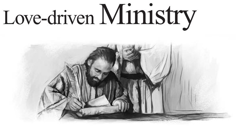 Love-driven Ministry