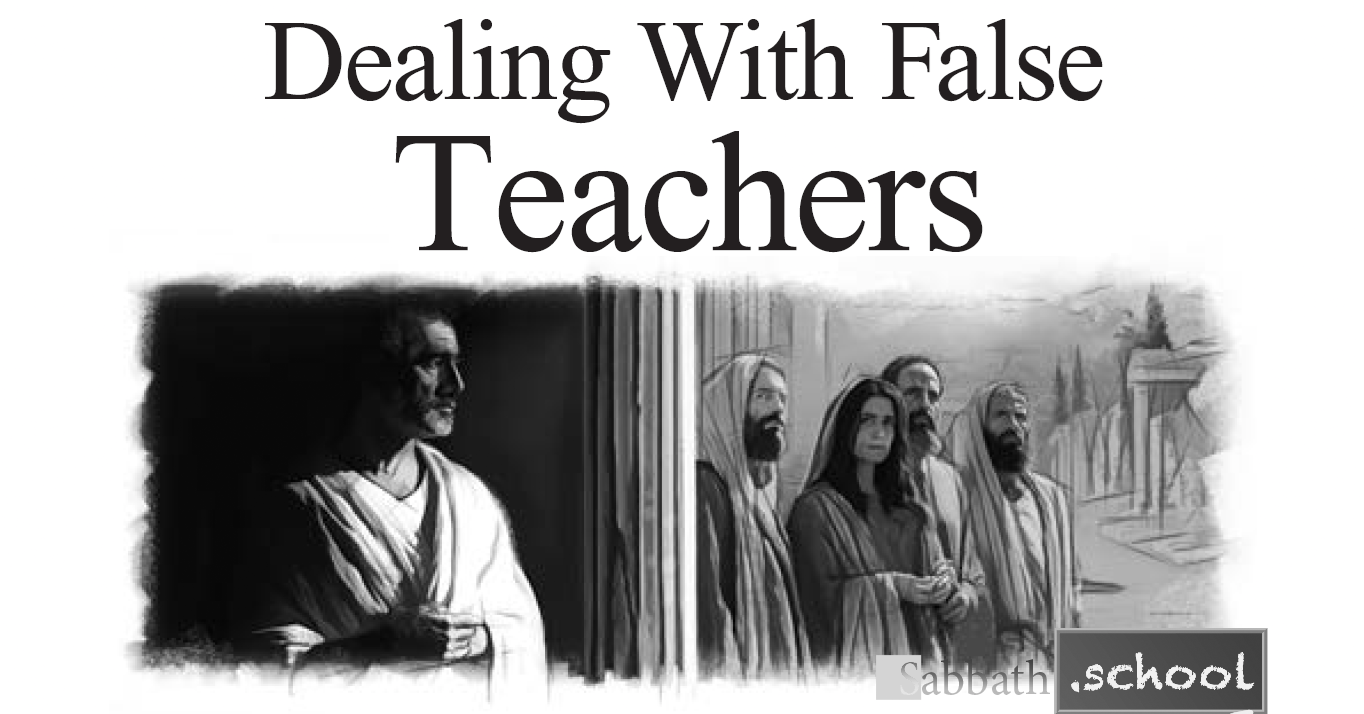 Dealing With False Teachers
