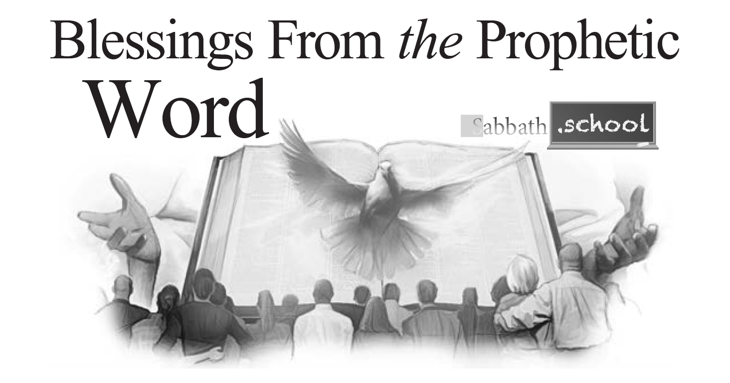 Blessings From the Prophetic Word