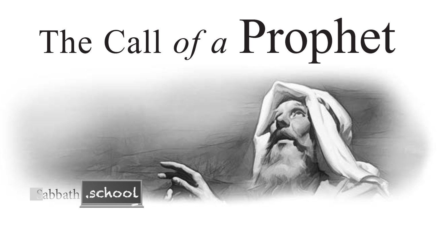 The Call of a Prophet